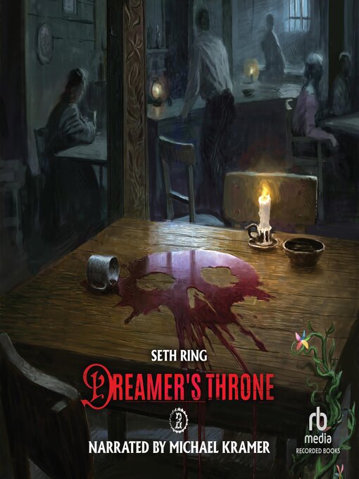 Title details for Dreamer's Throne 2 by Seth Ring - Available